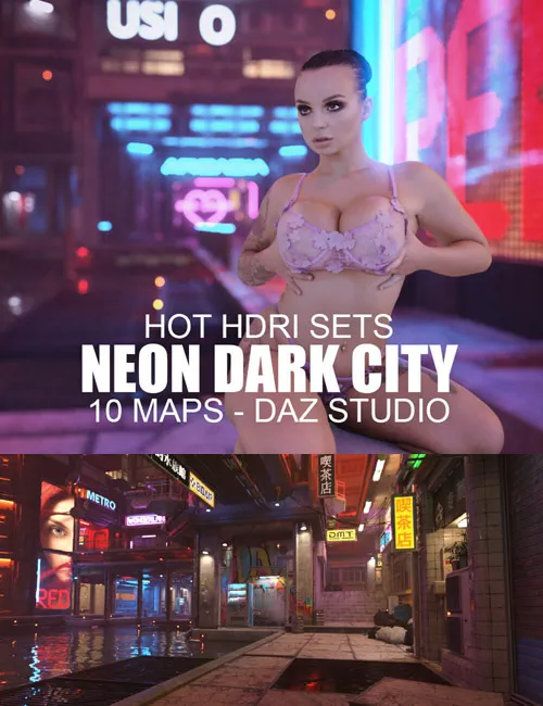 Hot HDRI Sets - Neon Dark City - DAZ Studio