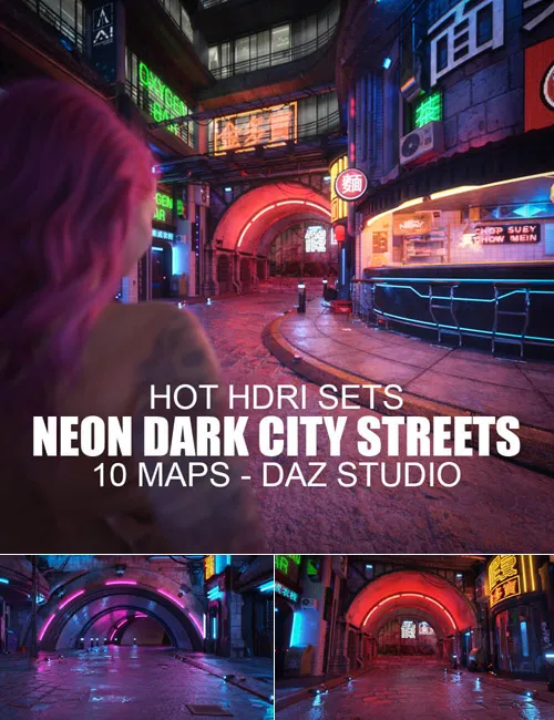 Hot HDRI Sets - Neon Dark City Streets - DAZ Studio